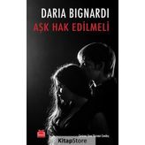 Aşk Hak Edilmeli - Daria Bignardi