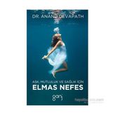 Aşk, Mutluluk ve Sağlık İçin Elmas Nefes - Anand Devapath Dr. Anand Devapath