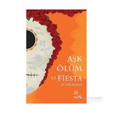 Aşk Ölüm ve Fiesta - Ay Lin Bahar