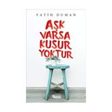 Aşk Varsa Kusur Yoktur - Fatih Duman