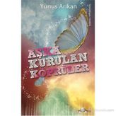 AŞKA KURULAN KÖPRÜLER - YUNUS ARIKAN
