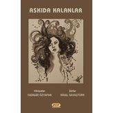 Askıda Kalanlar - Yadigar Özyapan & Nihal Savaştürk