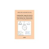 Astana Yayınları Teknik Ingilizce (Temel Bilimler ve Temel Mühendislik Bilimleri) - Technical English (Basic Sciences & Basic Engineering Sciences)
