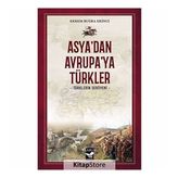 Asya'dan Avrupa'ya Türkler - Ekrem Buğra Ekinci