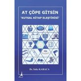 At Çöpe Gitsin Kutsal Kitap Eleştirisi - Sıtkı Karaca