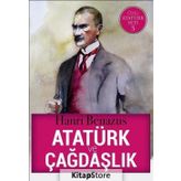 Atatürk ve Çağdaşlık / Hanri Benazus