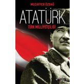 Atatürk ve Türk Milliyetçiliği