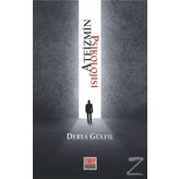 Ateizmin Psikolojisi - Derya Gülfil