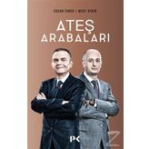 Ateş Arabaları - Ercan Taner Mert Aydın