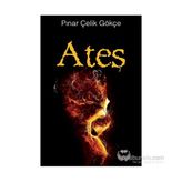 Ateş - Pınar Çelik Gökçe