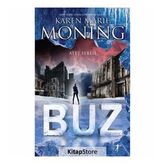 Ateş Serisi Buz - Karen Marie Moning