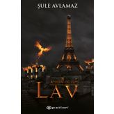 Ateşin Oğlu 3 - Lav - Şule Avlamaz