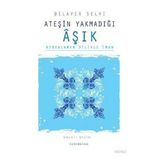 ATEŞİN YAKMADIĞI AŞIK - DILAVER SELVI