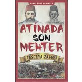 Atina'da Son Mehter - Hakkı Suat Yılmazer