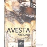 Avesta - Metin Aktaş