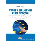 Avrupa Birliğinin Kürt Gerçeği - Ersal Yavi