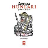 Avrupa Hunları - Umut Üren