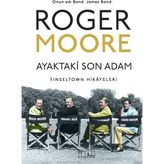 Ayaktaki Son Adam - Roger Moore