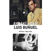 Aydaki Adam Luis Bunuel - Luis Bunuel