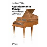 Aydınlanmanın Müziği - Kıvılcım Yıldız