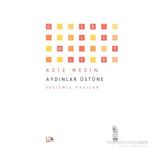 Aydınlar Üstüne - Aziz Nesin
