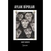 Aylak Bipolar - Samet Karaevli
