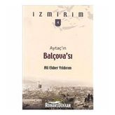 Aytaç’ın Balçova’sı