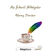 Az Şekerli Hikayeler - Nuray Temizer