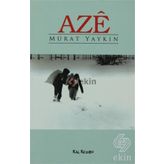 AZE - MURAT YAYKIN