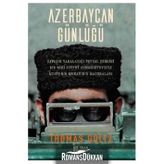 Azerbaycan Günlüğü - Thomas Goltz
