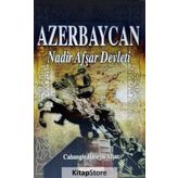 Azerbaycan Nadir Afşar Devleti - Cahangir Hüseyn Afşar