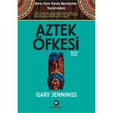 Aztek Öfkesi 1 - Gary Jennings