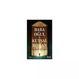 Baba, Oğul Ve Kutsal Roman: Aile Üzerine - Murat