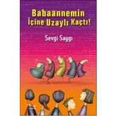 Babaannemin İçine Uzaylı Kaçtı! - Sevgi Saygı