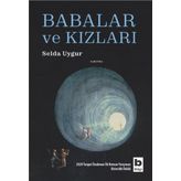 Babalar ve Kızları - Selda Uygur