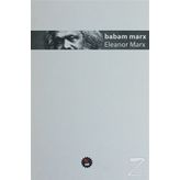 Babam Marx - Eleanor Marx