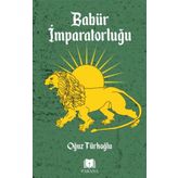 Babür İmparatorluğu - Oğuz Türkoğlu
