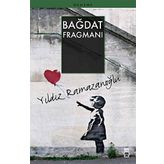 Bağdat Fragmanı - Yıldız Ramazanoğlu