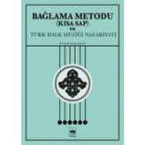 Bağlama Metodu (Kısa Sap)