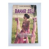 Bahar Seli - Ivan Sergeyeviç Turgenyev