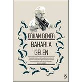 Baharla Gelen - Erhan Bener