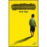 Bak Şimdi Aklıma Ne Geldi - Semih Doğan