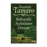 Bakışınla Aydınlanır Dünya - Susanna Tamaro