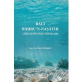 Bali Bahru'n-Naṣayiḥ Giriş - Metin - Dizin Tıpkı Basım