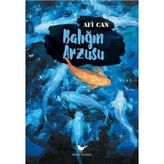 Balığın Arzusu / Afi Can