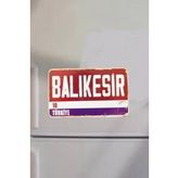 Balıkesir Şehir Temalı Buzdolabı Magneti