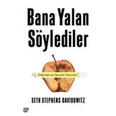 Bana Yalan Söylediler - Seth Stephens - Davidowitz