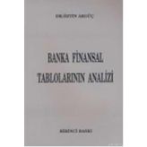 BANKA FINANSAL TABLOLARIN ANALIZI - ÖZTIN AKGÜÇ