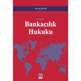 Bankacılık Hukuku Murat Şahin