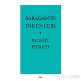 Baragan’ın Dikenleri - Panait İstirati